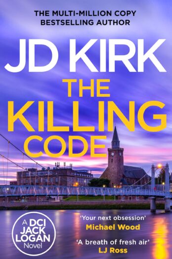 The Killing Code: A Scottish Detective Mystery (DCI Logan Crime Thrillers Book 3)