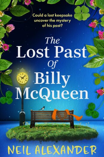 The Lost Past of Billy McQueen: A BRAND NEW deliciously tender and uplifting LGBTQ+ mystery from the author of The Vanishing of Margaret Small