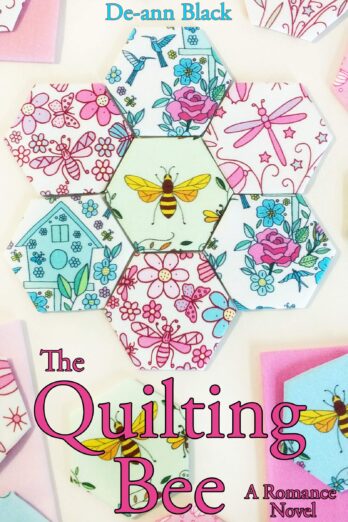 The Quilting Bee: a romance by the sea (Quilting Bee & Tea Shop series Book 1)