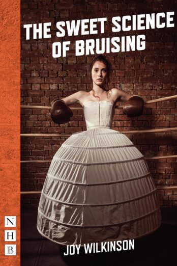 The Sweet Science of Bruising (NHB Modern Plays)