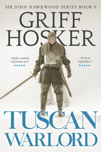 Tuscan Warlord (Sir John Hawkwood Book 5)