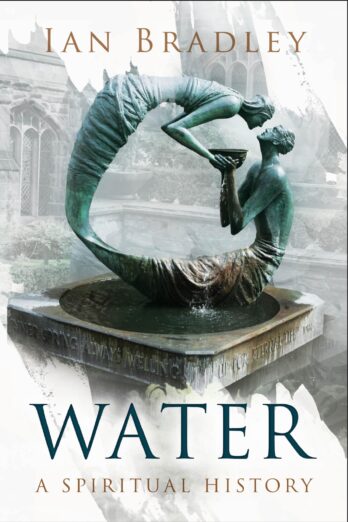 Water: A Spiritual History