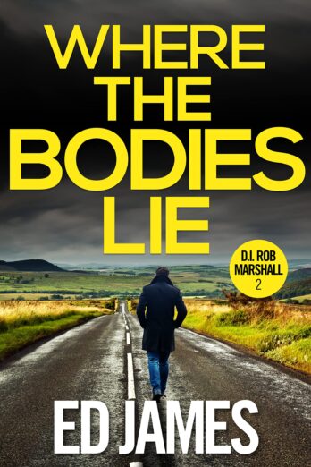 Where the Bodies Lie (DI Rob Marshall Book 2)