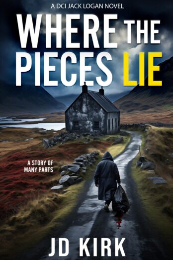 Where the Pieces Lie (DCI Logan Crime Thrillers Book 19)