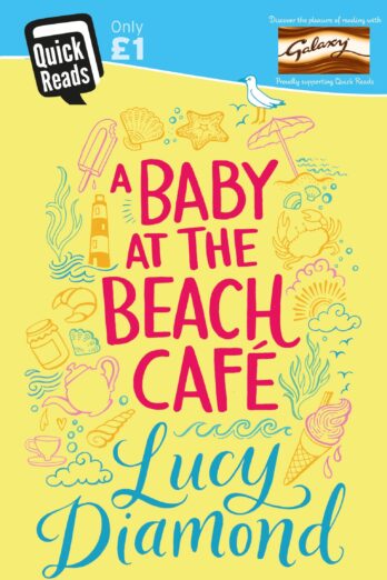 A Baby at the Beach Cafe (Quick Reads 2016)