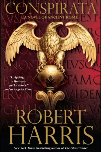 Conspirata: A Novel of Ancient Rome