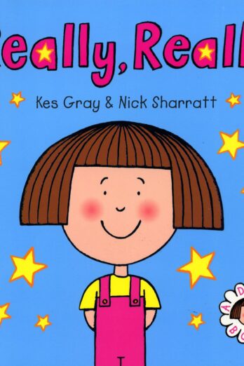 Daisy: Really, Really (Daisy Picture Books Book 2)