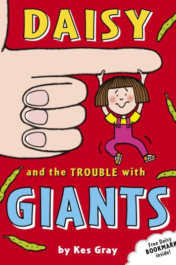 Daisy and the Trouble with Giants (A Daisy Story Book 10)