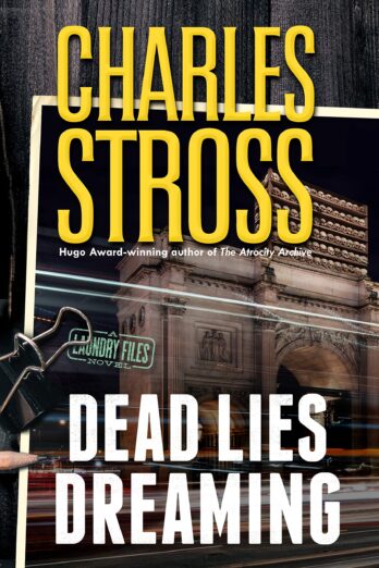 Dead Lies Dreaming (Laundry Files Book 10)