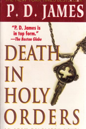 Death in Holy Orders (Adam Dalgliesh Mystery Series #11)