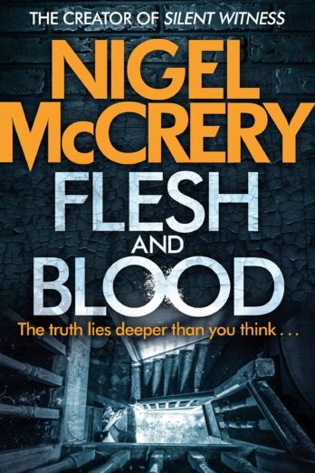 Flesh and Blood: A gripping serial-killer thriller (DCI Mark Lapslie Book 5)