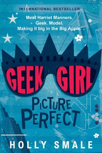 Geek Girl: Picture Perfect