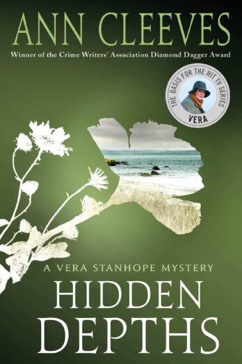 Hidden Depths: A Vera Stanhope Mystery (Vera Stanhope, 3)