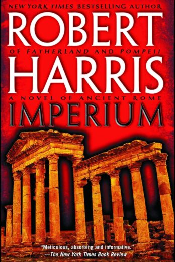 Imperium: A Novel of Ancient Rome