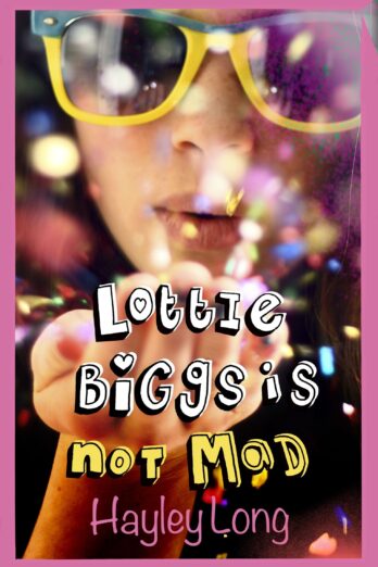 Lottie Biggs is (Not) Mad