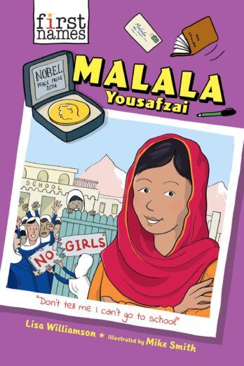 Malala Yousafzai (The First Names Series)