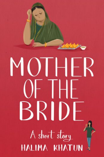 Mother of the Bride : An Own Voice women’s fiction short story – the diverse read you need (Diverse romcom)