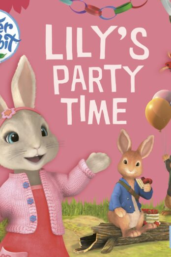 Peter Rabbit Animation: Lily’s Party Time