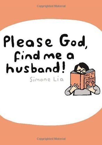 Please God, Find Me A Husband! by Lia, Simone (2012)