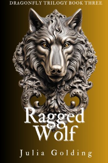 Ragged Wolf (Dragonfly Trilogy Book 3)