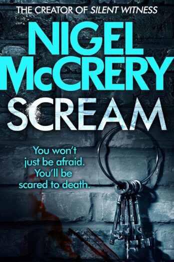 Scream: A terrifying serial killer thriller (DCI Mark Lapslie Book 3)