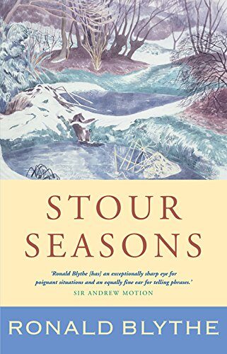 Stour Seasons: A Wormingford Book of Days