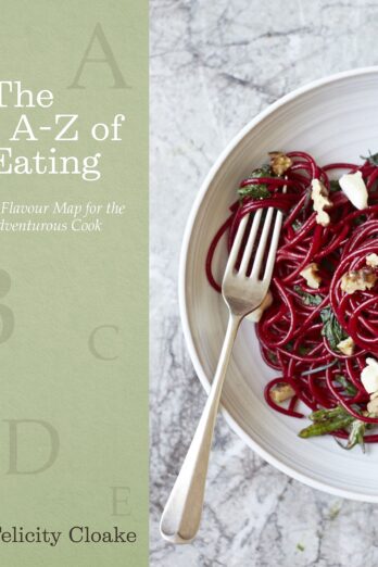 The A-Z of Eating: A Flavour Map for the Adventurous Cook