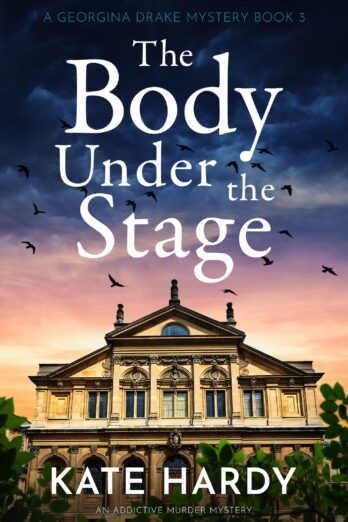 The Body Under the Stage (A Georgina Drake Mystery Book 3)