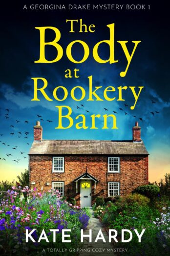 The Body at Rookery Barn: A totally gripping cozy mystery (A Georgina Drake Mystery Book 1)