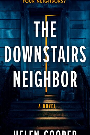 The Downstairs Neighbor