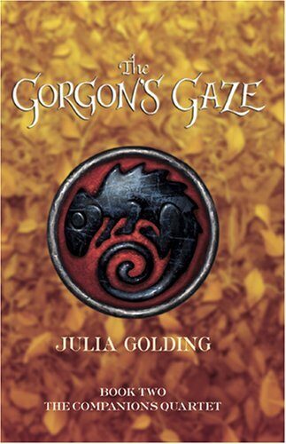 The Gorgon’s Gaze (Companions Quartet Book 2)