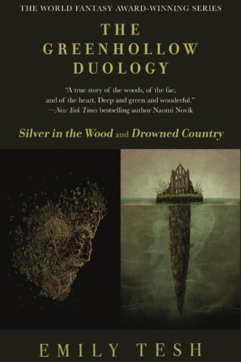 The Greenhollow Duology: Silver in the Wood, Drowned Country