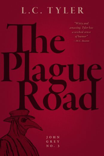 The Plague Road (The John Grey Mysteries)