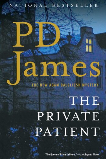 The Private Patient (Adam Dalgliesh Mysteries Book 14)