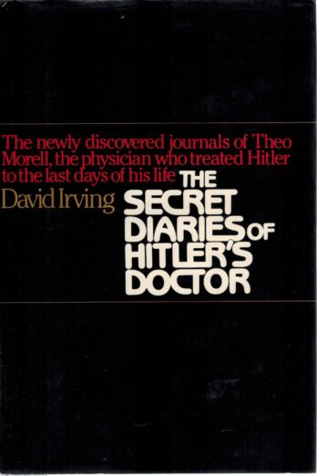 The SECRET DIARIES OF HITLERS DOCTOR