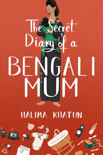 The Secret Diary of a Bengali Mum (Diverse romcom Book 6)