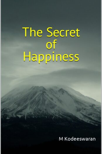 The Secret of Happiness: