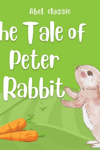 The Tale of Peter Rabbit