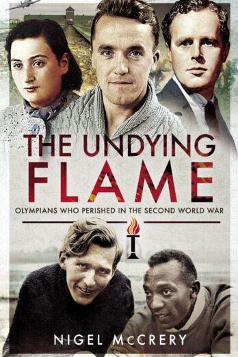 The Undying Flame: Olympians Who Perished in the Second World War