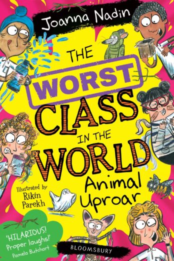 The Worst Class in the World Animal Uproar