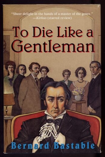 To Die Like a Gentleman