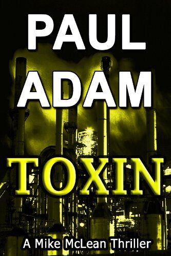 Toxin (Mike McLean Thriller Series Book 3)