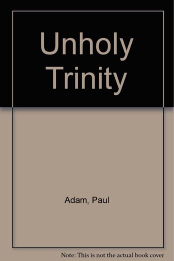 Unholy Trinity