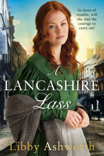 A Lancashire Lass (The Mill Town Lasses Book 2)