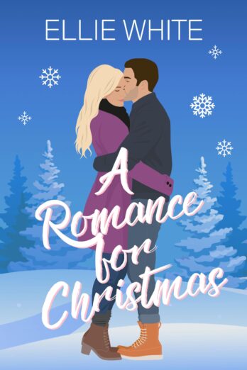 A Romance For Christmas: A Festive Brother’s Best Friend romance (Romance Redefined Book 1)