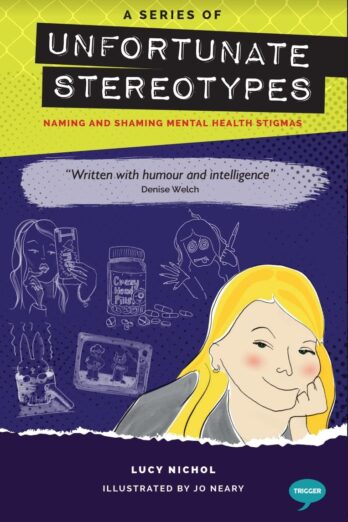 A Series of Unfortunate Stereotypes: Naming and Shaming Mental Health Stigmas