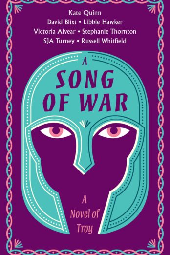 A Song of War: A Novel of Troy