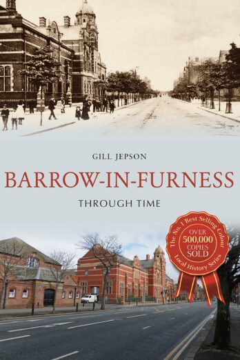 Barrow-in-Furness Through Time