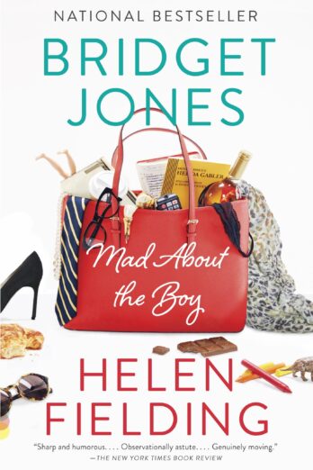 Bridget Jones: Mad About the Boy: A GoodReads Reader’s Choice