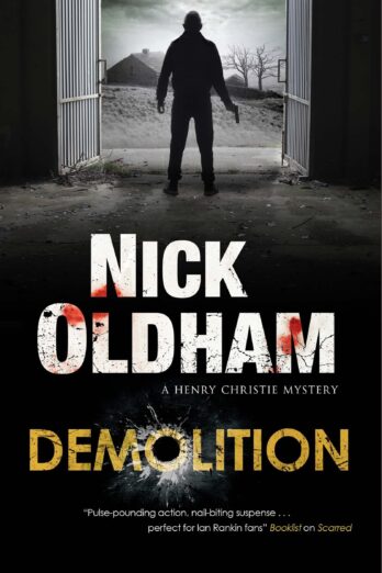 Demolition (A Henry Christie Mystery, 30)